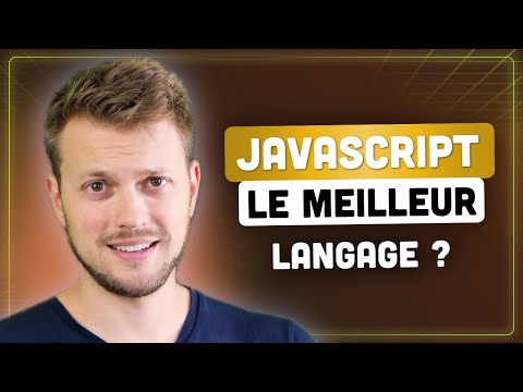 JAVASCRIPT est-il le MEILLEUR langage à APPRENDRE ?