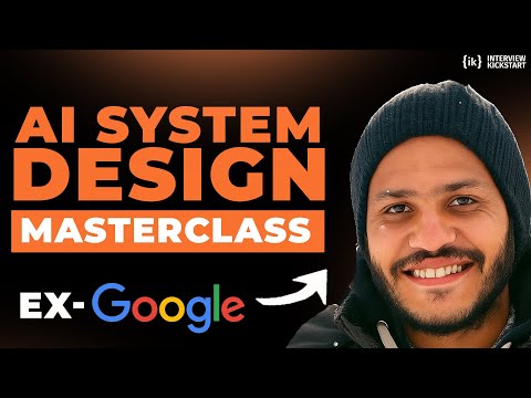 AI System Design with GenAI & RAG Masterclass with Google Engineer