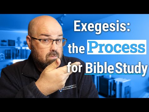 How to Study the Bible: Basics of Exegesis