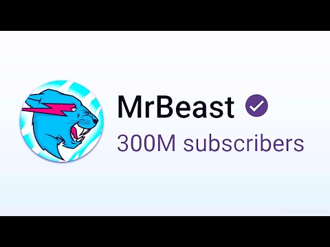 MrBeast Just Achieved 300 Million Subscribers!
