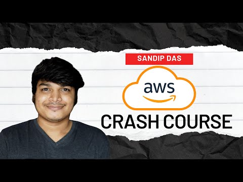 AWS Crash Course 2025 | Sandip Das