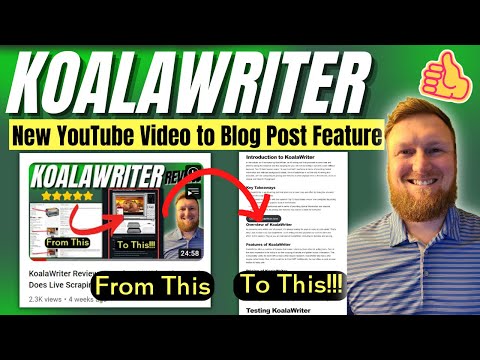 KoalaWriter: YouTube Video to Blog Post Feature 🔥