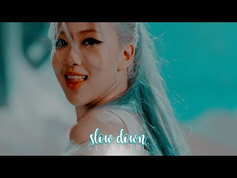 rosé (blackpink) ● slow down [fmv]