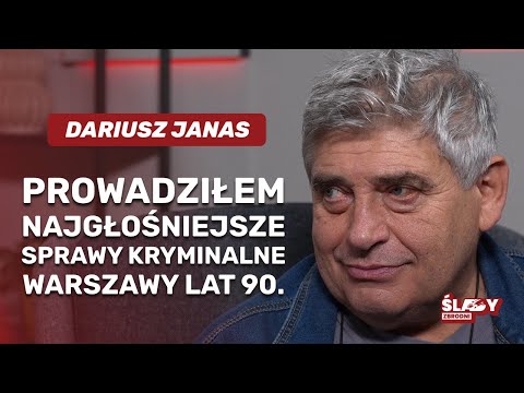Dariusz Janas: Warszawski śledczy lat 90. bez cenzury.