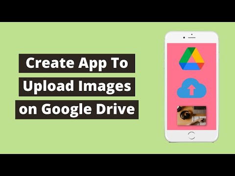 How To Create App To Upload Image To Google Drive using MIT App Inventor 2