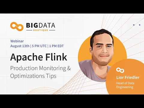 Apache Flink Production Monitoring & Optimizations Tips