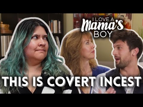 Therapist Reacts to I Love a Mama's Boy Pt 2 | How Does TLC Keep Making It Worse??