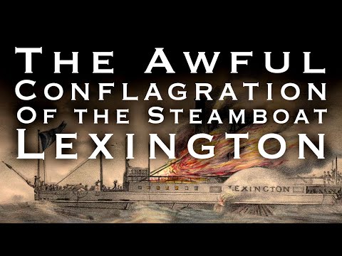 The Awful Conflagration of the Steamboat Lexington (1840)