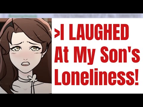 "My Son Stopped Speaking To Me After I Laughed At His Male Loneliness" - Feminist Regrets Everything