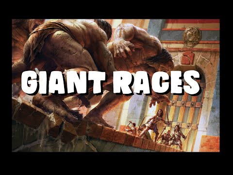 Dungeons and Dragons Lore: The Races of the Giants