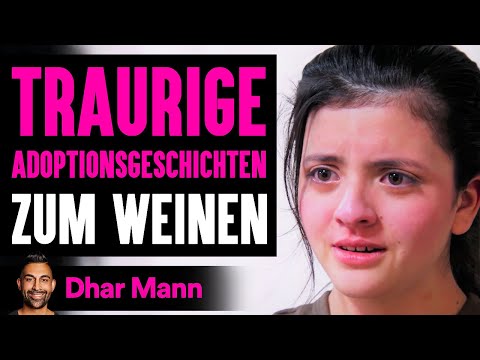TRAURIGE ADOPTIONSGESCHICHTEN Zum Weinen | Dhar Mann Studios