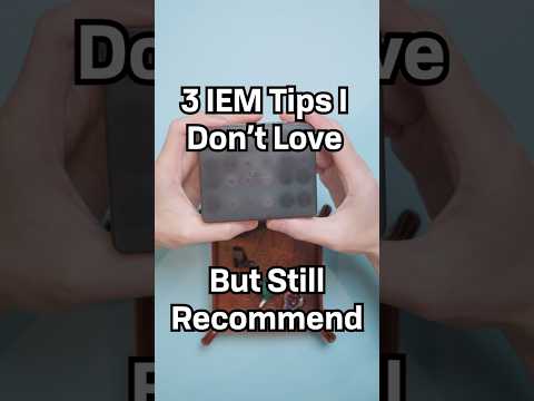 3 IEM Tips that I Don't Love but Still Recommend #inearmonitors  #audiophile #headphones