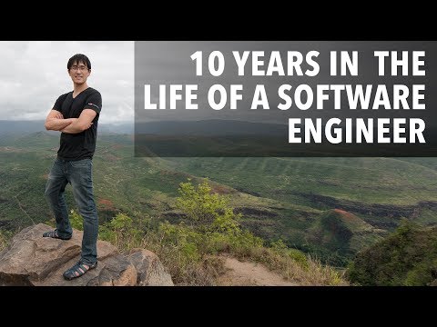 10 Years in the Life of a Software Engineer #10yearchallenge