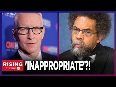 CNN’s Anderson Cooper Calls Third Party Candidate Cornel West ‘INAPPROPRIATE’