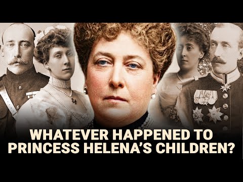 Whatever Happened To Princess Helena of the United Kingdom's Children