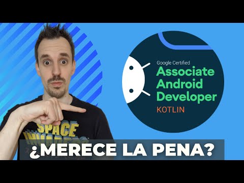 👩‍🎓👨‍🎓 Certificación Android ASSOCIATE DEVELOPER ¿Merece la pena?
