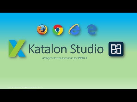 Part 3 - Advanced interactions and Dynamic object property modification using Katalon Studio
