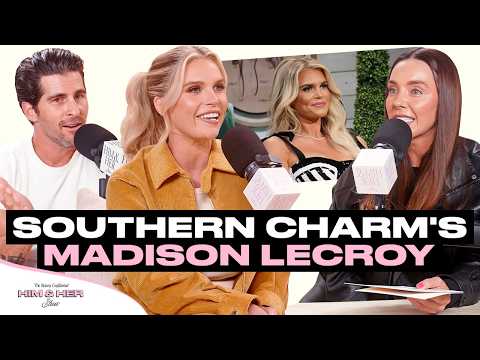 Southern Charm’s Madison LeCroy On Cast Secrets, Famous DM Slides, And Life As A Reality TV Star
