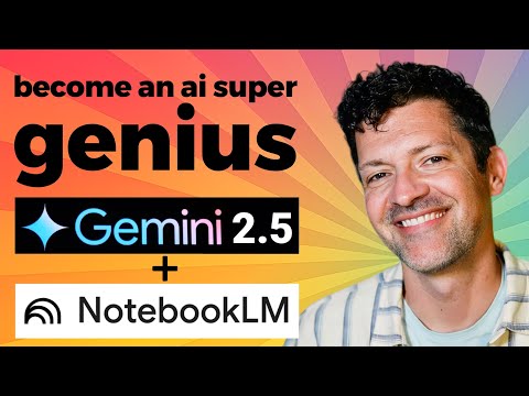 3 NotebookLM + Gemini 2.5 Workflows To GROW Your Brain