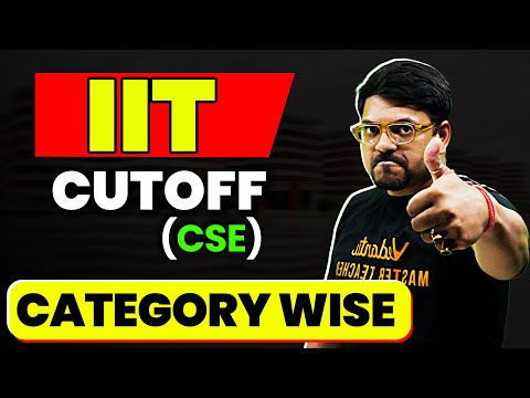 IIT Cut-Offs for CSE (All Categories) | Top 10 IITs🤩| JEE 2025 | Harsh Sir