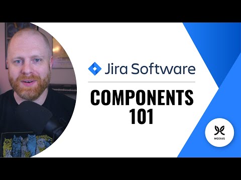 How and When to Use Components - Jira Components 101