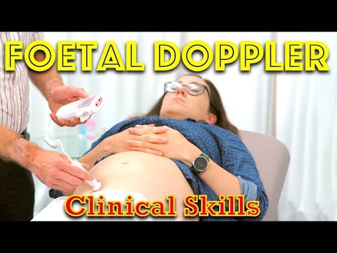 Hearing Fetal Heartbeat With A Doppler - Clinical Skills - Dr Gill