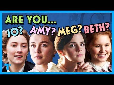 Little Women - Are you Jo, Amy, Beth or Meg?