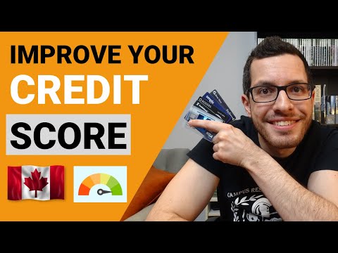 IMPROVE YOUR CREDIT SCORE IN CANADA | EASY STEPS TO BUILD CREDIT | Credit Card Guide Chapter 4