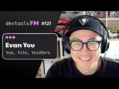 Evan You - Vue, Vite, VoidZero and the Future of JavaScript Tooling