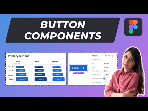 Master Button Components in Figma UI3: Variants, Properties & States