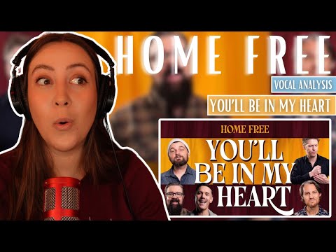 HOME FREE You'll Be In My Heart (Reaction & Analysis) | Jennifer Glatzhofer