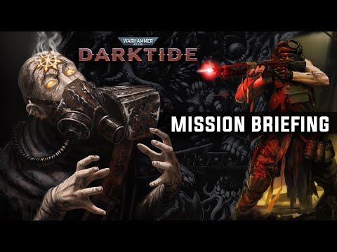 Warhammer 40,000 DARKTIDE LORE - Mission Briefing: The Lost and the Damned, The Team & The Hive City