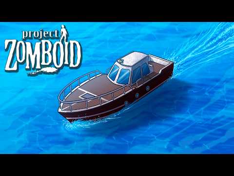 Project Zomboid, but I Lived on a Boat