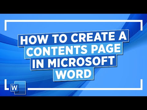 How to Create a Contents Page in Microsoft Word: Microsoft Word Tutorial