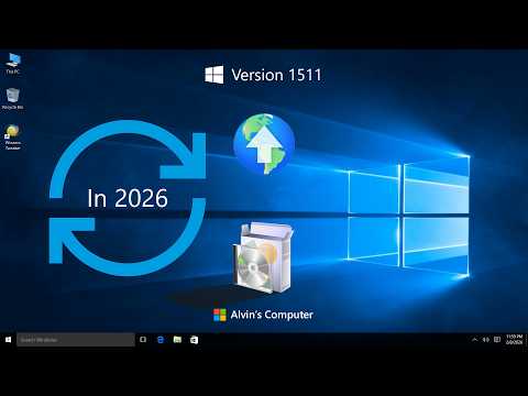 Try Updating Windows 10 Completely in 2026. (Version 1511)