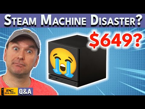 Steam Machine Price Disaster? Ram Crisis Ends When? December Q&A