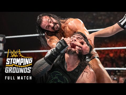 FULL MATCH: Roman Reigns vs. Drew McIntyre: WWE Stomping Grounds 2019