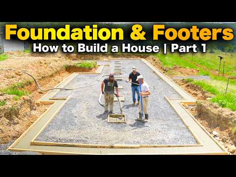 How to Build a House | Part 1 - Foundation & Footers