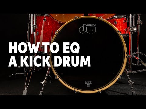How to EQ a Kick Drum