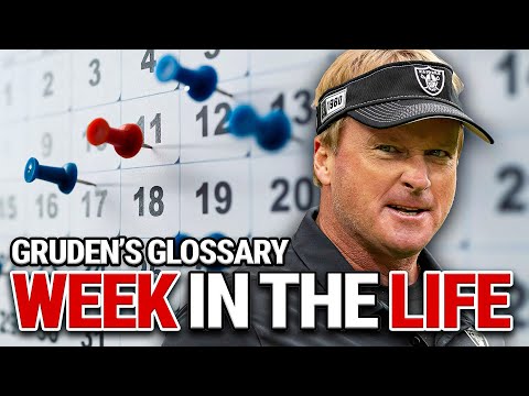 A Week in the Life of an NFL Head Coach | Gruden’s Glossary
