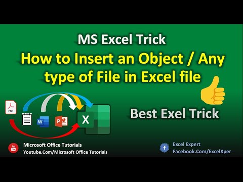 Learn how to Insert different  Objects / any type of file in Excel file