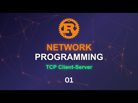 Rust Network Programming | TCP Client-Server | 01
