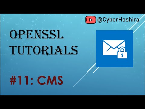 OpenSSL Tutorial Video-11 | CMS using OpenSSL