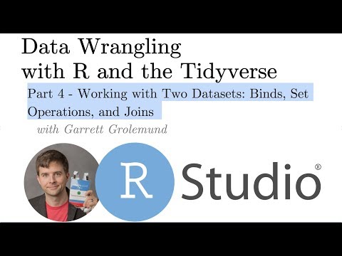 Working with Two Datasets: Binds, Set Operations, and Joins  -- Pt 4 Intro to Data Manipulation