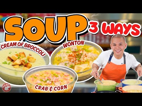 SOUP 3 WAYS | Chef RV 