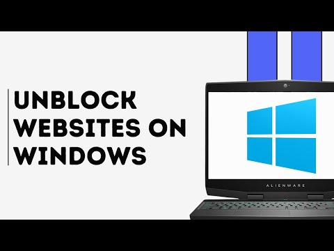 How to Unblock Websites on Windows