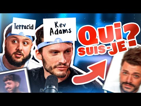 "Je suis Kev Adams" 🙄 (Qui-suis-je ?)
