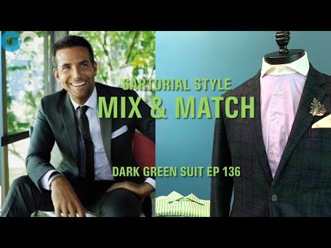 Sartorial Style Suit Mix and Match : Episode 136 Dark Green / Forest Green Suit