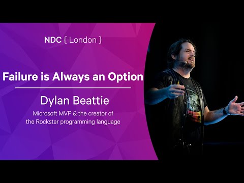 Failure is Always an Option - Dylan Beattie - NDC London 2022