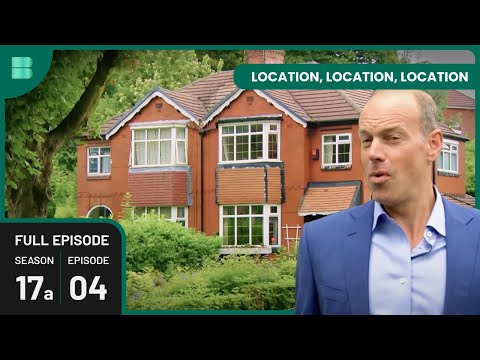 Up-sizing Challenges in Manchester - Location Location Location - Real Estate TV